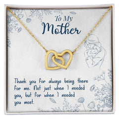 To My Mother, Thank You For Always Being There