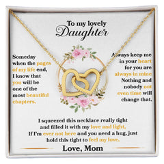 To My Lovely Daughter, Hold This Tight To Feel My Love