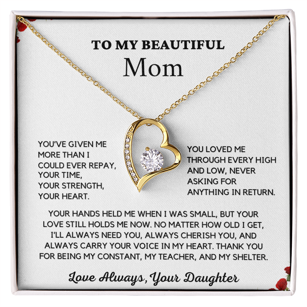 Almost Sold Out- To My Beautiful Mom - Mother's Day Gift